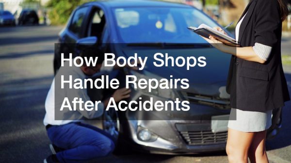 How Body Shops Handle Repairs After Accidents